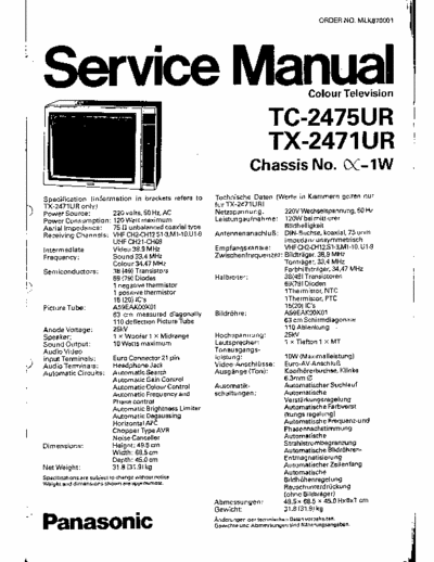 Panasonic TC-2475UR TC-2475UR,TX-2471UR
Color Television 
Chassis: -1W
Service Manual